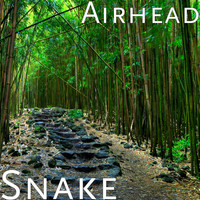 Airhead - Snake (Explicit)