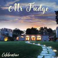 Mr Fudge - Celebration