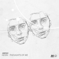 HDSN - Thoughts Of Me