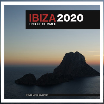 Various Artists - Ibiza 2020 End Of Summer (House Music Selection)