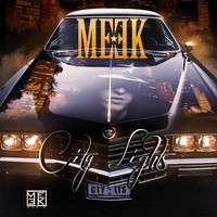 Meek - City Lights (Explicit)