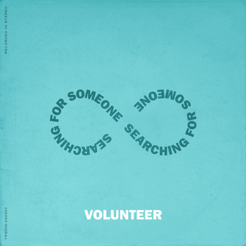 Volunteer - Searching for Someone