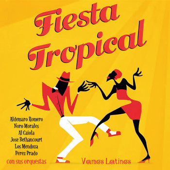 Varios Artistas - Vamos Latinos - Fiesta Tropical
