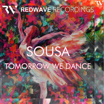 Sousa - Tomorrow We Dance