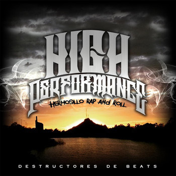 High Performance - Destructores de Beats