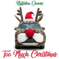 Natasha Owens - Too Much Christmas