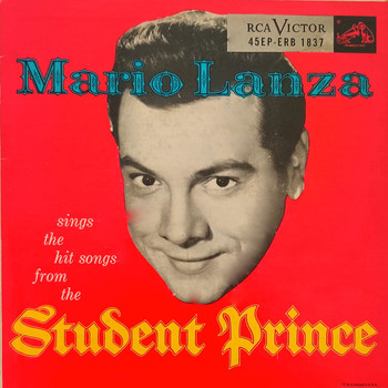 Mario Lanza - Mario Lanza Sings The Hit Songs From The Student Prince (1959)