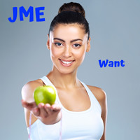 Jme - Want
