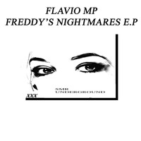 Flavio MP - Freddy's Nightmares E.P