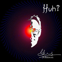 Gus Johnson - Huh? (Explicit)