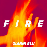 Gianni Blu - Fire