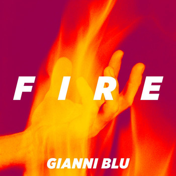 Gianni Blu - Fire