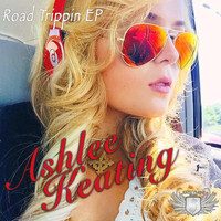Ashlee Keating - Road Trippin