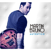 Martin Bruno - Autentico
