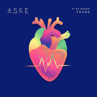 Aske - Found (feat. Ed Waaka)