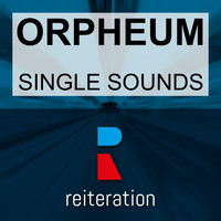 Orpheum - Single Sounds