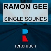 Ramon Gee - Single Sounds