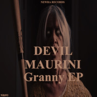 Devil Maurini - Granny EP