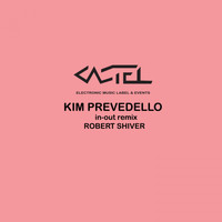Kim Prevedello - In-Out (Robert Shiver Remix)