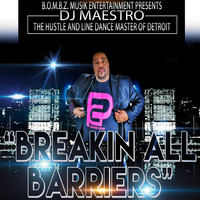 DJ Maestro - Breakin' All Barriers