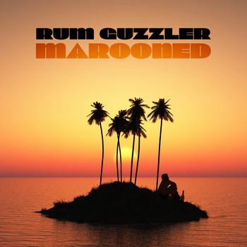 Rum Guzzler - Marooned