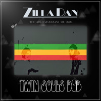 Zilla Dan - Twin Souls Dub