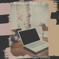 Musica de Piano Lujo - Estudiando Encantador Sonidos
