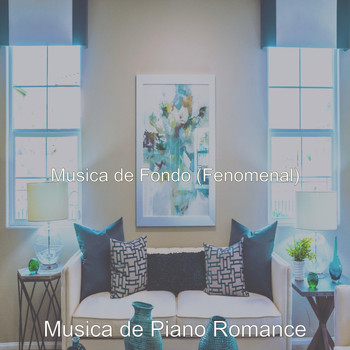 Musica de Piano Romance - Musica de Fondo (Fenomenal)
