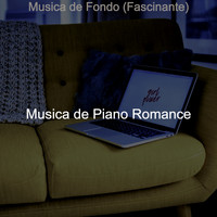 Musica de Piano Romance - Musica de Fondo (Fascinante)