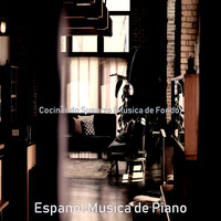 Espanol Musica de Piano - Cocinando Susurro (Musica de Fondo)