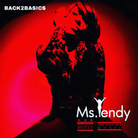 Ms. Yendy - Back2Basics