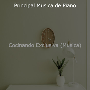Principal Musica de Piano - Cocinando Exclusiva (Musica)
