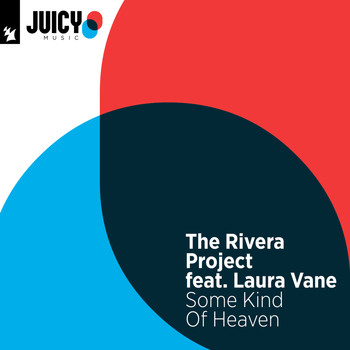 The Rivera Project feat. Laura Vane - Some Kind Of Heaven