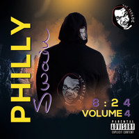 Philly Swain - 8:24 AM, Vol. 4 (Explicit)