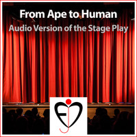 Entprima Jazz Cosmonauts - From Ape to Human (Audio Version of the Stage Play)