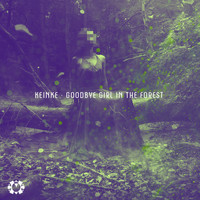 Keinke - Goodbye girl in the forest