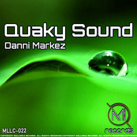 Danni Markez - Quaky Sound