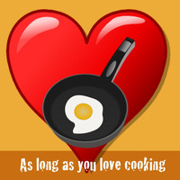 Jordan - As Long as You Love Cooking (feat. Rodey)