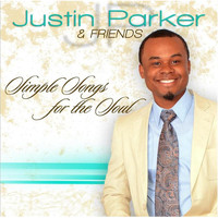 Justin Parker - Simple Songs for the Soul