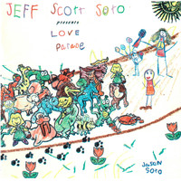 Jeff Scott Soto - Love Parade (Explicit)
