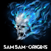 SAM 5AM - Origins