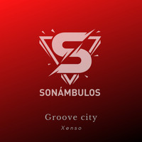 Xenso - Groove city