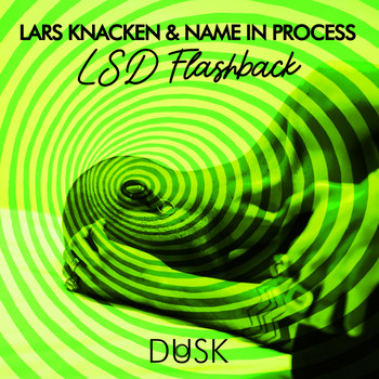 Lars Knacken, Name In Process - LSD Flashback