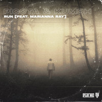 Picota & Kumbh - Run (feat. Marianna Ray)