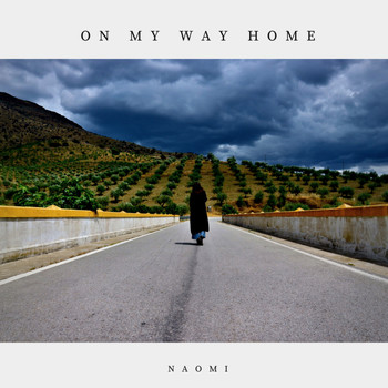 Naomi - On My Way Home