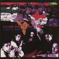 Asian Dub Foundation - Facts & Fictions
