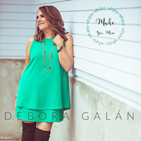 Debora Galán - Make You Mine