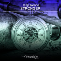 Deep Rence - Stronger