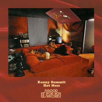 Kenny Summit - Hot Mess