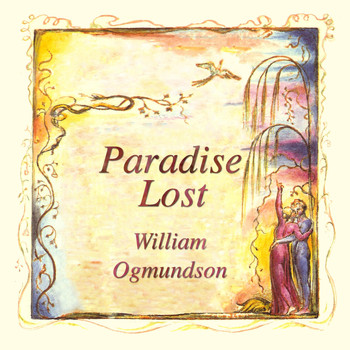 William Ogmundson - Paradise Lost